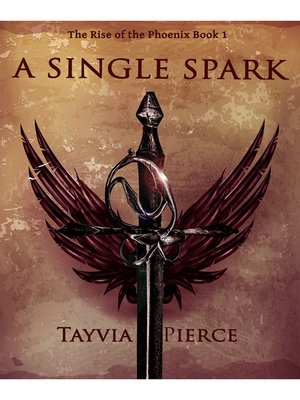 cover image of A Single Spark: Rise of the Phoenix Book 1